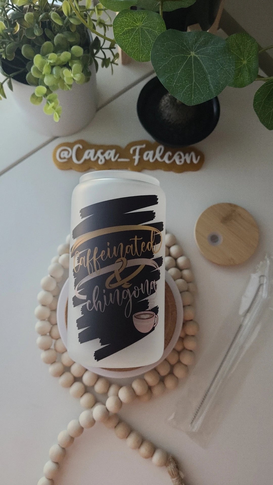 Caffeinated & Chingona Frosted Cup