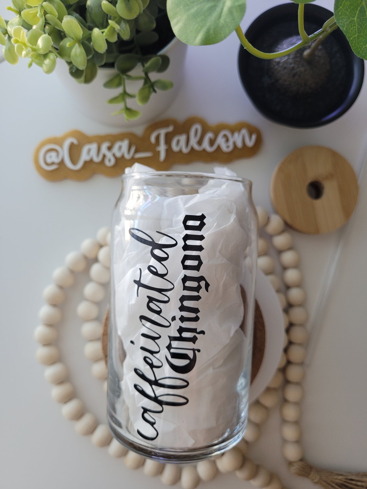 Caffeinated Chingona Glass Cup